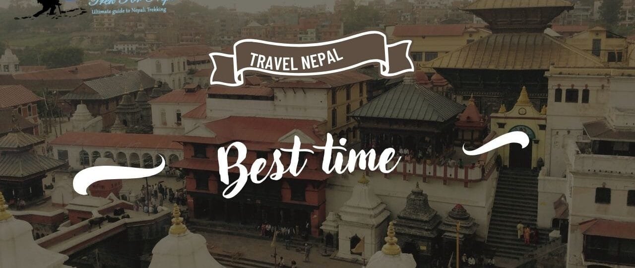 Best Time to Trek in Nepal: Seasonal Guide for Every Trail