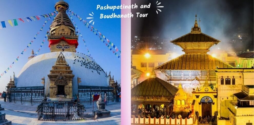 Pashupatinath and Boudhanath Tour