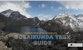 Gosaikunda Trek Guide