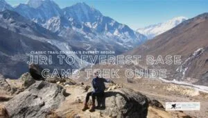 Jiri to Everest Base Camp Trek Guide