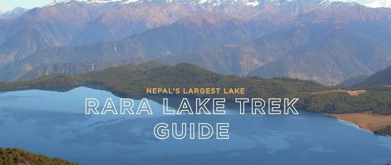 Rara Lake Trek Guide
