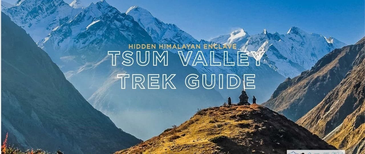 Tsum Valley Trek Guide
